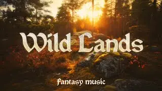Wild Lands - Fantasy/Folk Music