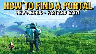 No Man's Sky | How to find a Portal