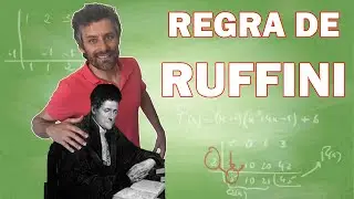 Regra de Ruffini (algoritmo Briot-Ruffini)