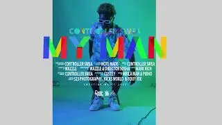 Controller Swea_My Man (Official Music Visualizer) Director Controller