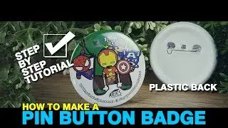 How To Make A Plastic Pin Button Badge