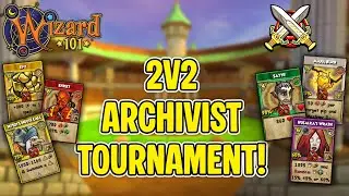 Wizard101 2v2 Archivist Tournament! PvP *BANNED* Spells Allowed!!