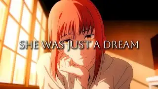 She Was Just a Dream | Dark Anime Song
