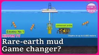 Japan taps deep-sea rare earths in world-first recovery test