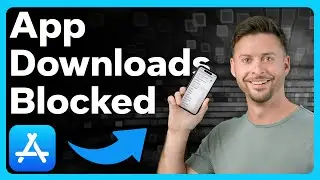 How To Block Apps From Being Downloaded On iPhone