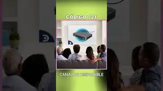 C&Oacute;MO ⚡ solucionar el c&oacute;digo 721 DIRECTV