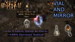 INSANE 600% ED AMPLIFY DAMAGE CLAW | VIAL + MIRROR | Project Diablo 2 Season 10