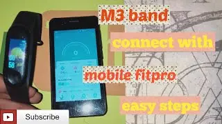 M3 band connect with mobile fitpro app 💯 working