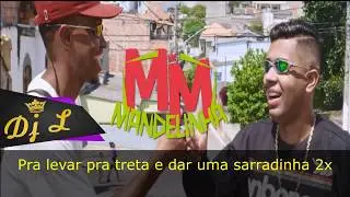 MC MM - Mandelinha - Base DJ L