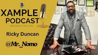 Xamples Podcast Ep 2 : Mr. Nomo