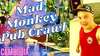 Mad Monkey Pub Crawl - Nightlife on Pub Street - Siem Reap
