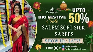 Sankranthi Special : Salem Soft Silk Sarees - Flat 50% Off |WhatsApp Number 9852 9852 99 |Kalamandir