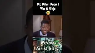 Call Of Duty Warzone Ashika Island: Bro Didn't Know I Was A Ninja 😂 #gaming #laugh #funny #warzone