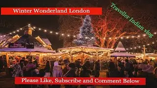 Winter Wonderland London || Hyde Park Winter Wonderland ||