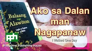 Ako sa Dalan Man Nagapanaw   Balaang Alawiton #132