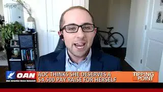AOC Wants a $4,500 Congressional Pay Raise