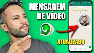 COMO ENVIAR MENSAGEM DE VÍDEO NO WHATSAPP