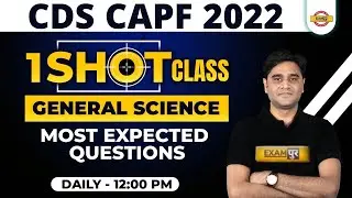 SCIENCE FOR CDS/CAPF 2022 | GENERAL SCIENCE CLASS | MOST EXPECTED QUESTIONS | SCIENCE BY ZUBAIR SIR