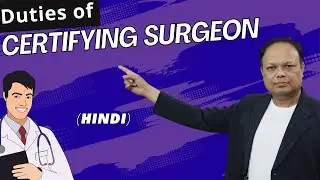 Duties of Certifying Surgeon and Medical Officers in a Hazardous Industry|  Safety Gurukul| Narendra