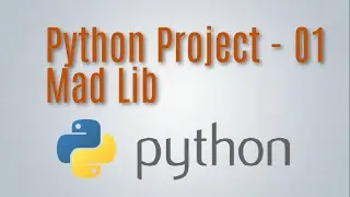 Python Project -01 | Tutorial in Hindi | Building Mad Libs In Python( 2022 )