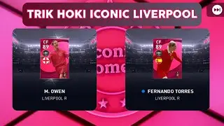 TRIK AMPUH 💯 MENDAPATKAN ICONIC LIVERPOOL OWEN,TORRES