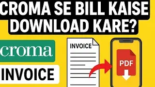 📄 Croma Se Bill Kaise Download Kare? | Step-By-Step Guide (Hindi)