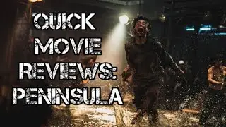 Quick Movie Reviews: Train to Busan Presents: Peninsula