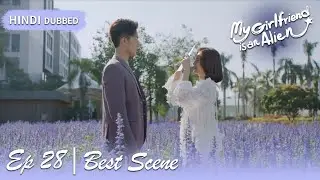 The Return of one's love 💖 | My Girlfriend Is An Alien [ Hindi DUB ]