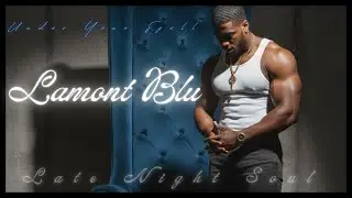 Lamont Blu- Under Your Spell (90s R&B) [Official Audio]
