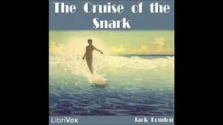 Learn English Through Story -The Cruise of the Snark by Jack London