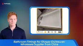 Bathroom Fittings for Shower Enclosures: Wholesale Supplier from China