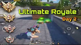 1 vs 4 Pro Player - Ultimate Royale Rank Push (Day 2)