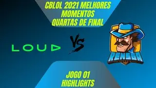 Rensga VS Loud Highlights Jogo 01 | CBLOL 2021 2&ordf; Etapa Quartas de Final LOUD vs Rensga Jogo 01