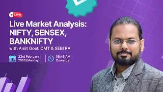 🔴 LIVE Market Analysis | 23rd Feb 2026, 8:45AM | Amit Goel | Upstox