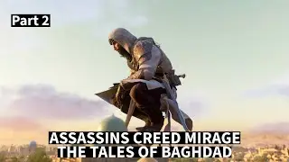Assassins Creed Mirage | The tales of Baghdad | Part 2 - The family heirloom and abandoned village