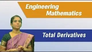 Total Derivatives: Best Engineering Mathematics Tips & Tricks: (Anna University , JNTU , GATE )