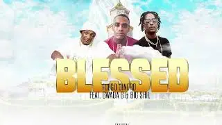 FULLY BLESSED-FUEGO DINERO X GWADA G X BIG SHIL