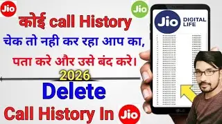 How to Delete Call History in jio SIM 2026|| कोई कॉल हिस्ट्री चेक तो नही कर रहा है उसे बंद करना सीखे