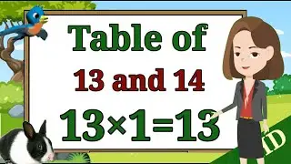 Table of 13 and 14 । Multiplication Table of 13 and 14 । Rhythmic Table of thirteen and fourteen