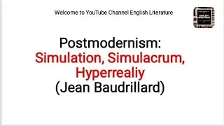 Postmodernism: Simulation, Simulacrum, Hyperreality | Jean Baudrillard as postmodernist Urdu/Hindi