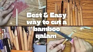 Perfect Bamboo Qalam Cutting | Calligraphy Pen Making Guide