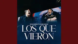 Los Que Vieron (Live)