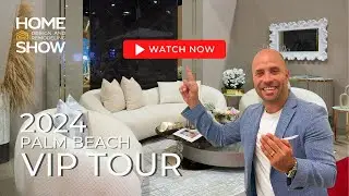 MUST SEE Tour of the 2024 Palm Beach Home Show! | Recap 🤩🌴