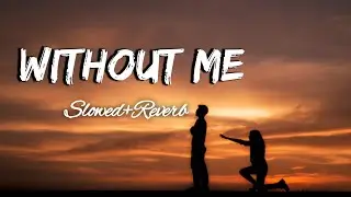 without me - halsey ( slowed+reverb )