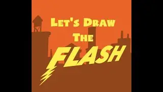 Let's Draw The Flash