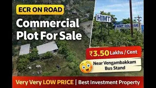 ECR On Road Commercial Plot for Sale | ₹3.50 Lakhs Only 😱 | Best Investment Property #landforsale