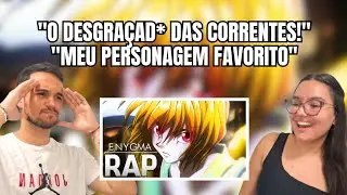 CASAL REAGE | Rap do Kurapika (Hunter x Hunter) - Minhas Correntes | Enygma