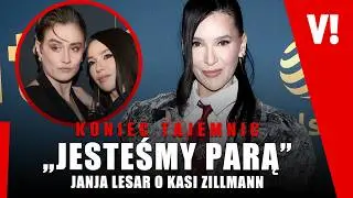 PIERWSZY RAZ O ICH ZWIĄZKU! JANJA LESAR O 18 LATACH RÓŻNICY I WSPÓLNEJ PRZYSZŁOŚCI Z KASIĄ ZILLMANN
