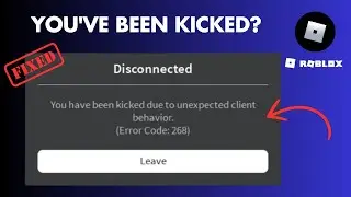 How to Fix Roblox Error Code 268 on Android | You've Been Kicked Due to Unexpected Client Behavior