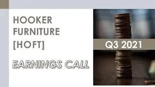[HOFT stock] Hooker Furniture Q3 2021 Earnings Call (12/10/20)